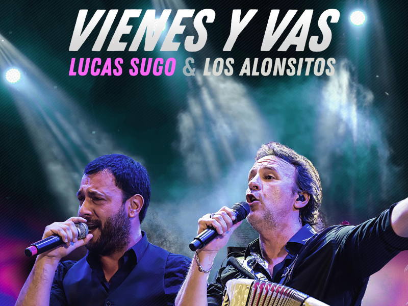 Vienes y Vas (En Vivo) (Single)