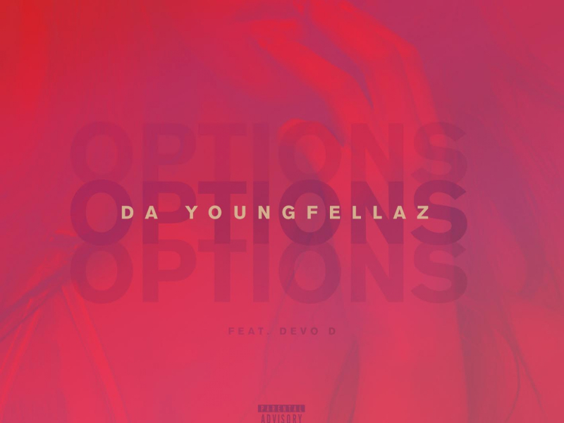 Options (feat. Devo D)