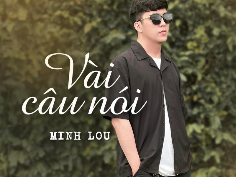 Vài Câu Nói (Single)