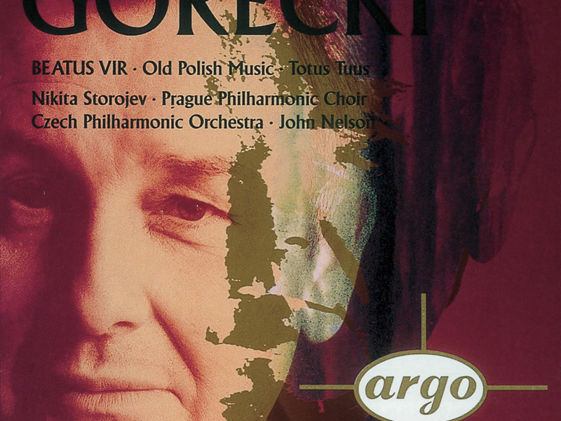 Gorecki: Beatus Vir/Totus tuus/Old Polish Music