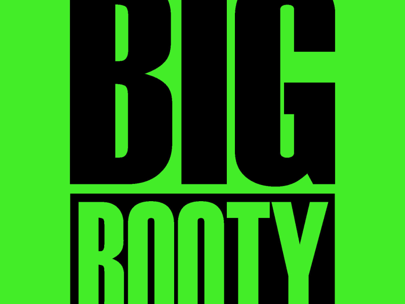 Big Booty - Single