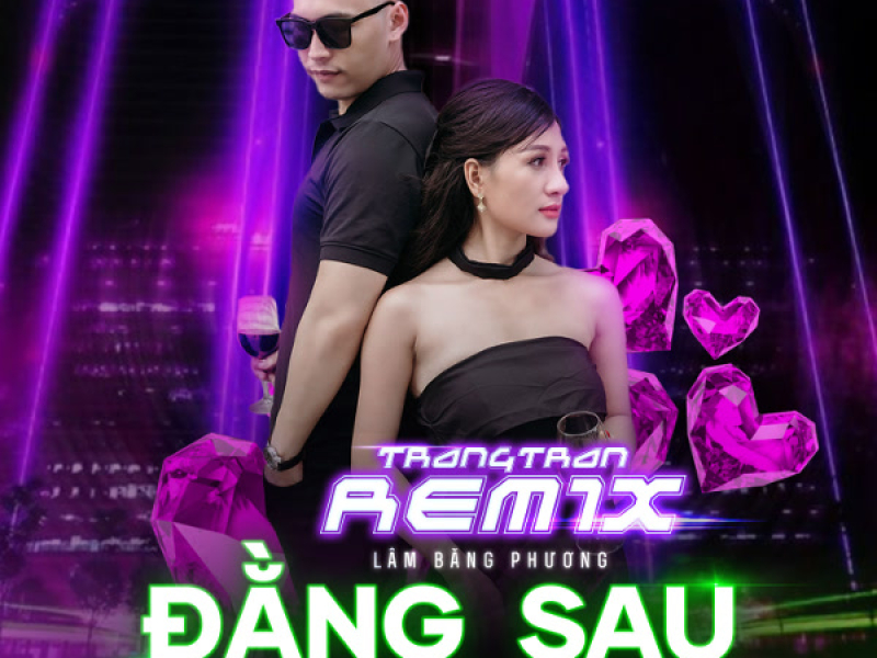 Đằng Sau Nụ Cười Ấy (TrangTran Remix) (Single)