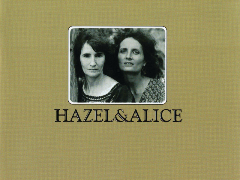 Hazel & Alice