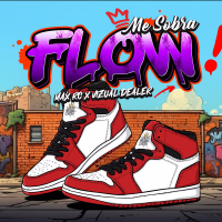 Me Sobra Flow (Single)