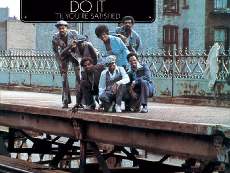 Do It ('Til You're Satisfied)