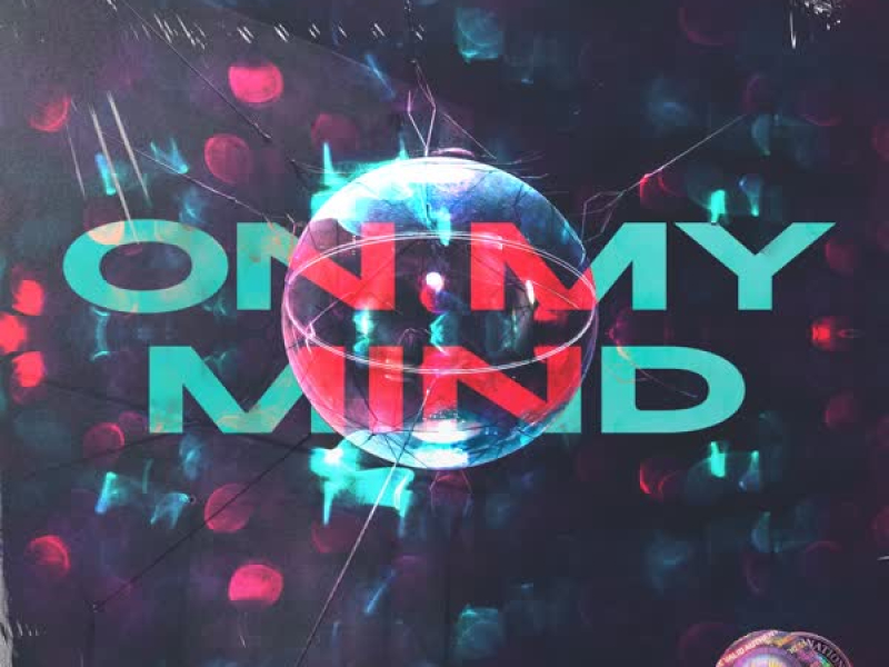 On My Mind (Single)