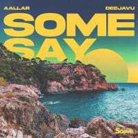 Some Say (Single)