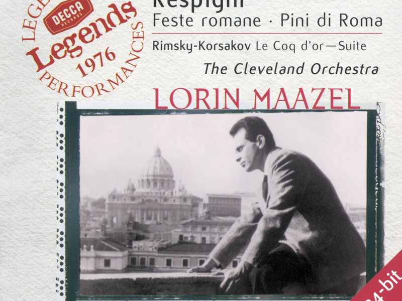 Respighi: Roman Festivals; Pines of Rome / Rimsky-Korsakov: The Golden Cockerel Suite