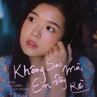 Không Sao Mà, Em Đây Rồi (Single)
