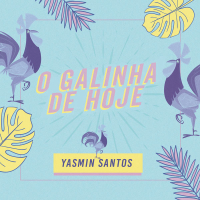 O Galinha De Hoje (Single)