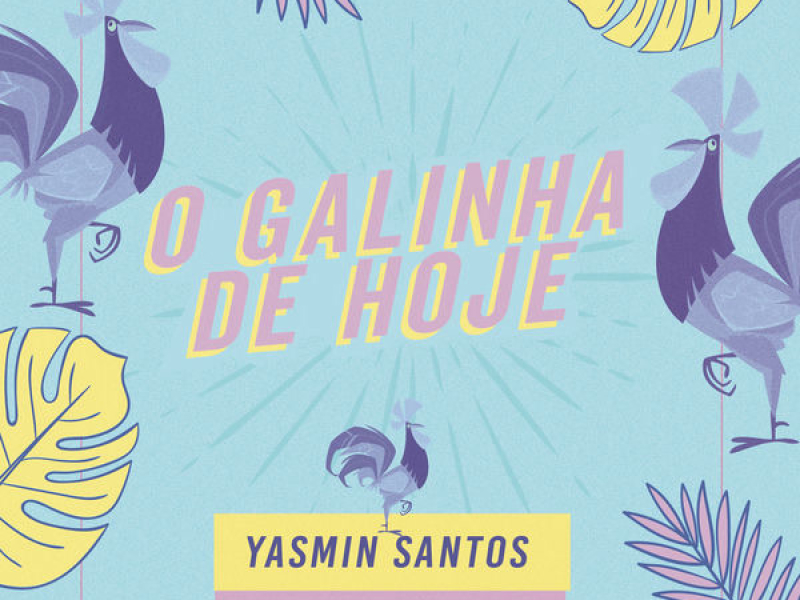 O Galinha De Hoje (Single)