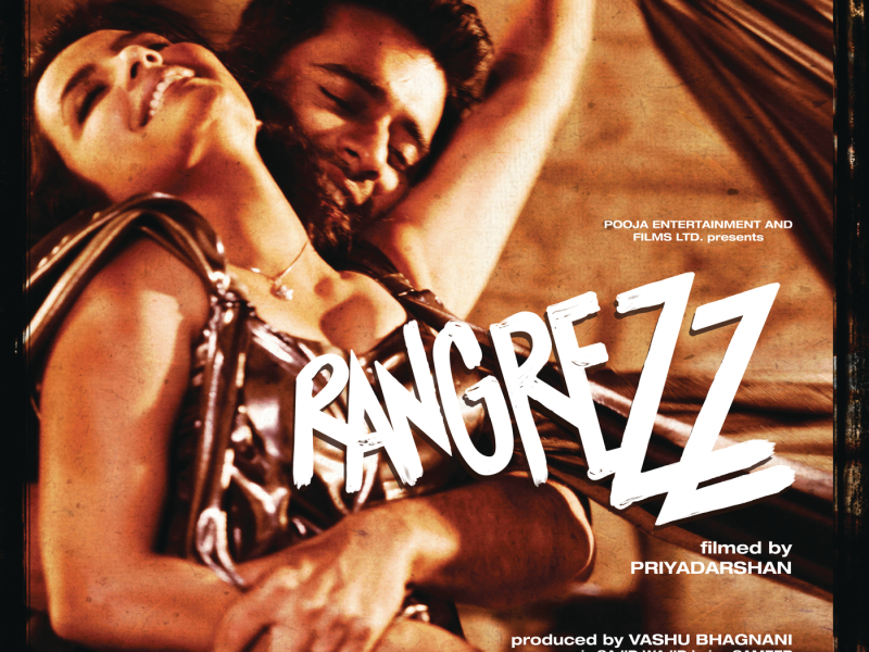 Rangrezz (Original Motion Picture Soundtrack)