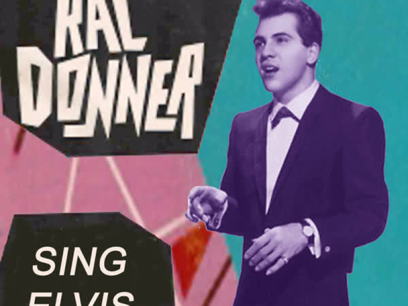 Ral Donner Sing Elvis