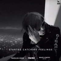 Started Catching Feelings (Single)