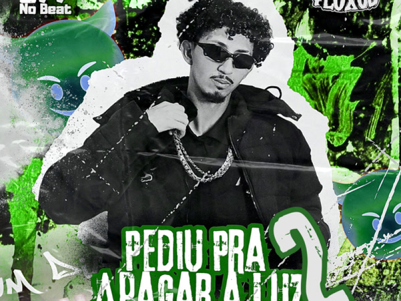 Pediu Pra Apagar a Luz 2 (Single)