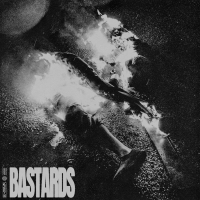BASTARDS (Single)