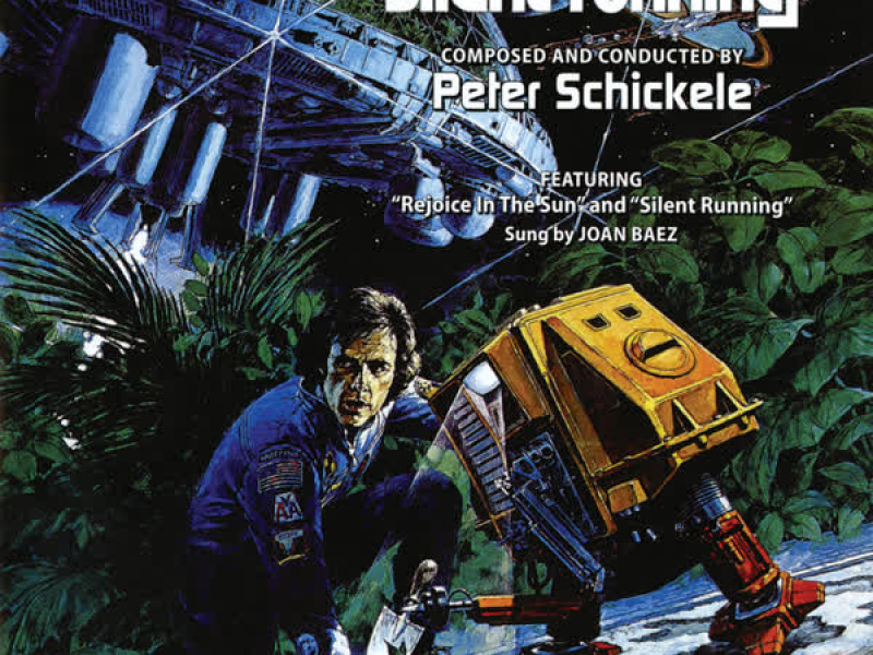 Silent Running (Original Motion Picture Soundtrack)
