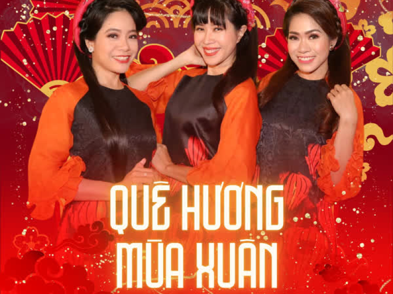 Quê Hương Mùa Xuân (Single)