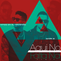 Aqui No Falta Na (Nitido Nintendo Remix) (Single)