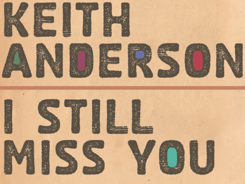 I Still Miss You (Single)