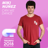 Can We Dance (Operacíon Triunfo 2018) (Single)