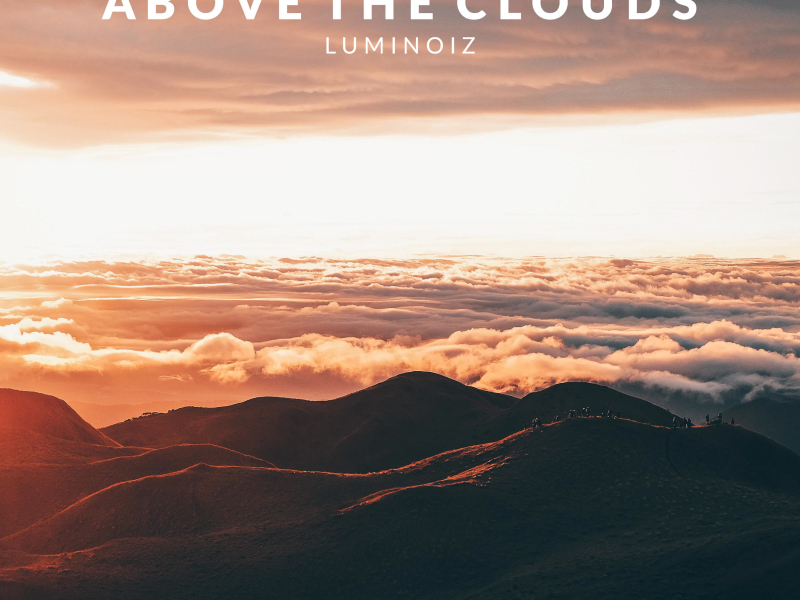 Above The Clouds (Single)
