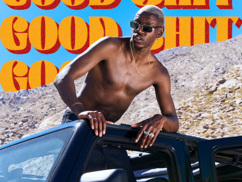 Good Shit (Single)