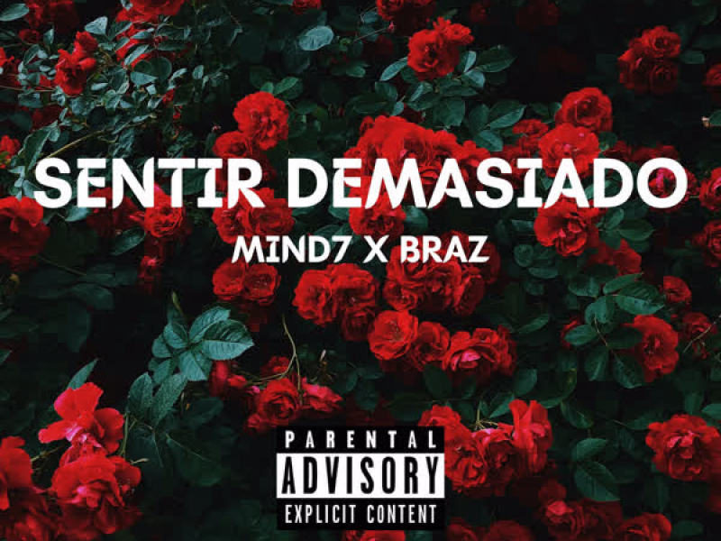 Sentir Demasiado (Single)