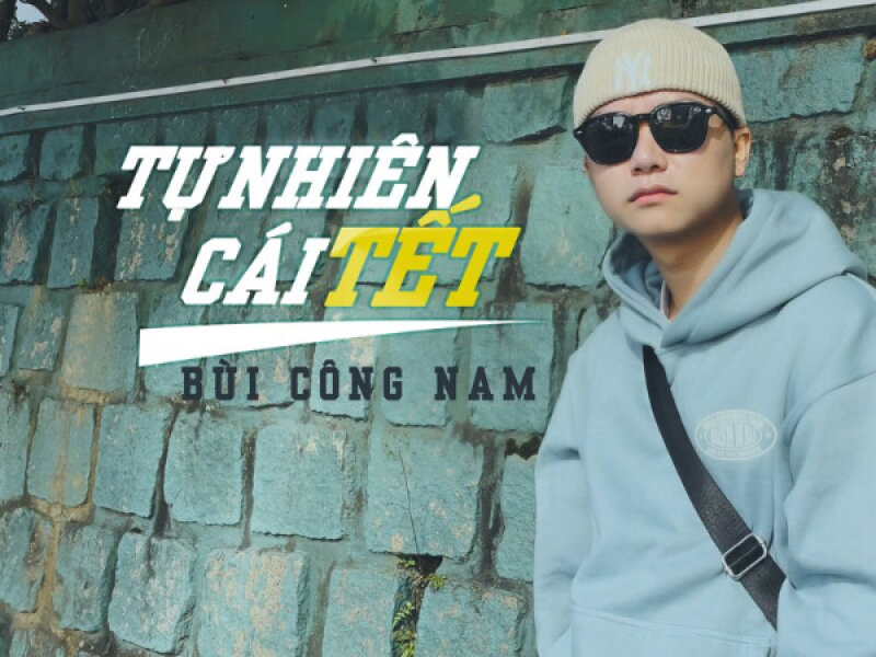 Tự Nhiên Cái Tết (Single)