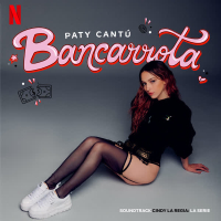Bancarrota (Soundtrack Cindy La Regia: La Serie) (Single)