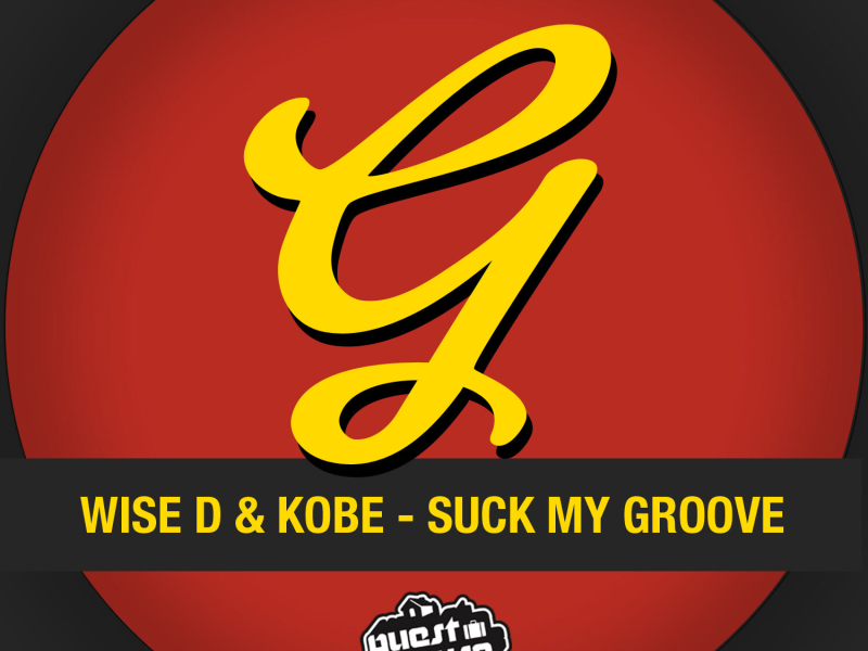 Suck My Groove (Single)