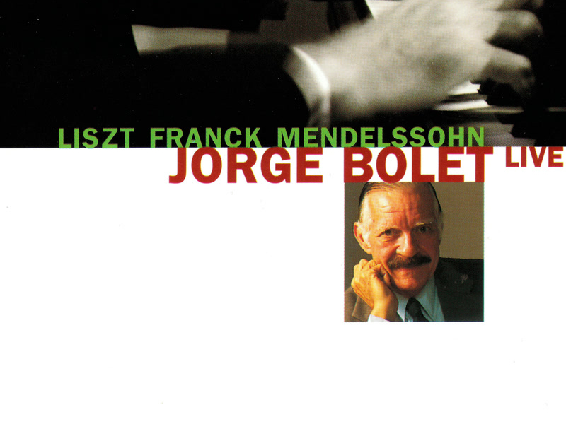 Jorge Bolet Live