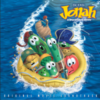 Jonah - A VeggieTales Movie (Original Motion Picure Soundtrack)