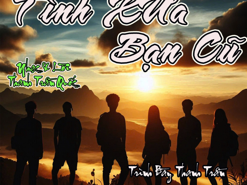Tình Xưa Bạn Cũ (Single)
