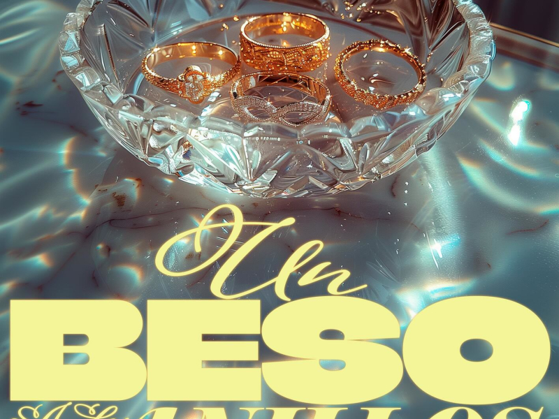Un beso a los anillos (Single)
