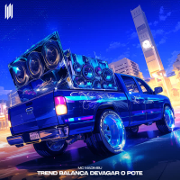 Trend Balança Devagar o Pote (Speed Up) (Single)