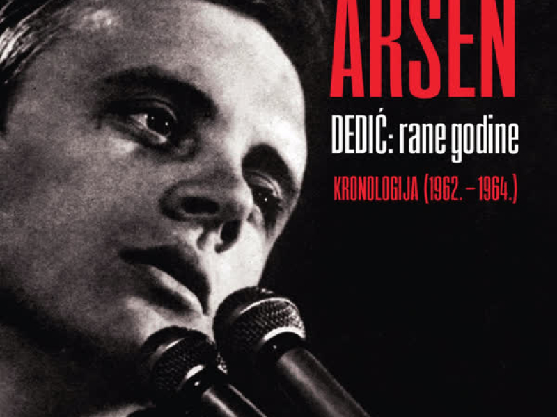 Rane Godine: Kronologija 1962. - 1964.