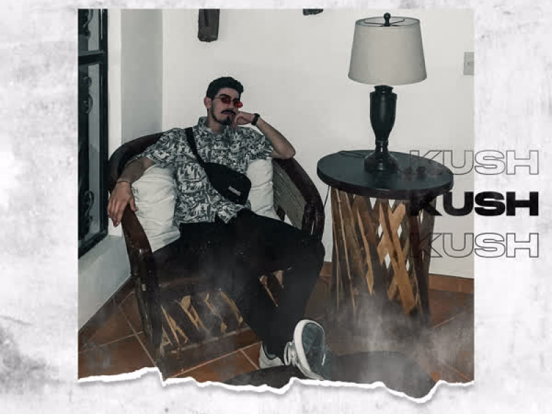 Kush (Single)