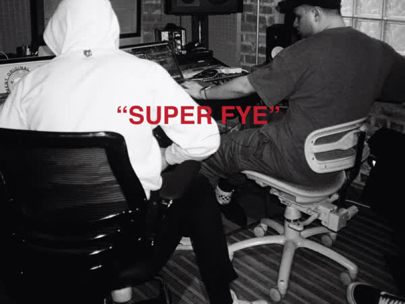 Super Fye (Single)