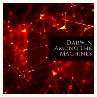 Darwin Among the Machines (Single)