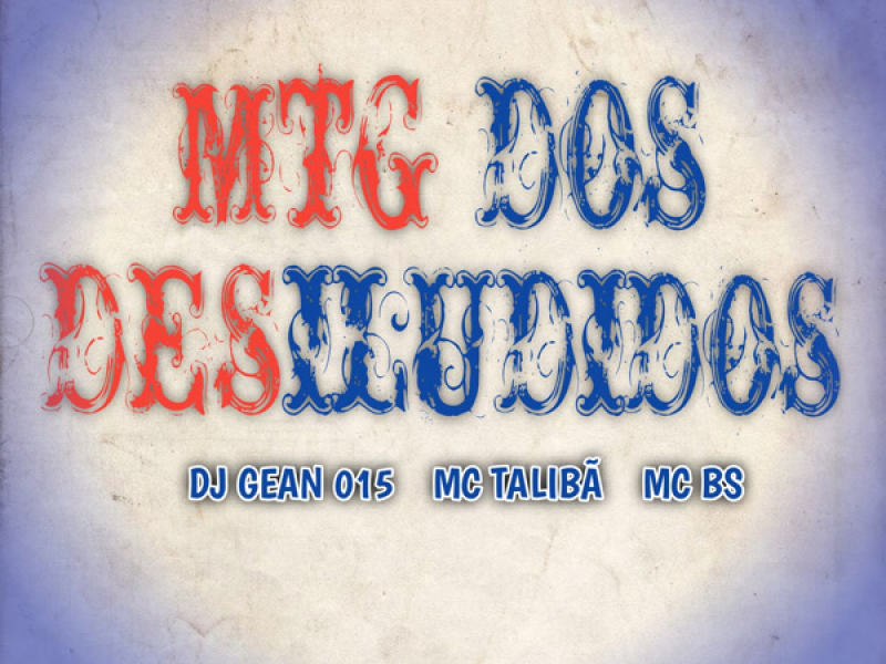MTG DOS DESILUDIDOS (Single)