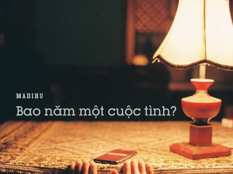 Bao Năm Một Cuộc Tình?  (EP)