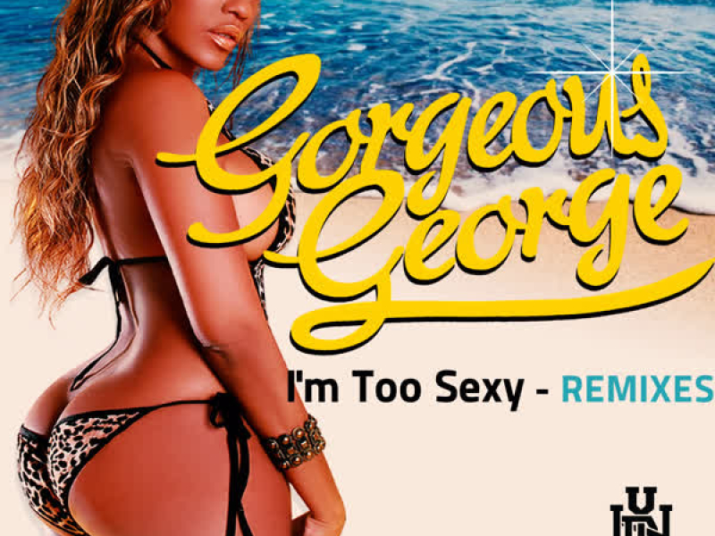 I'm Too Sexy (Remixes)