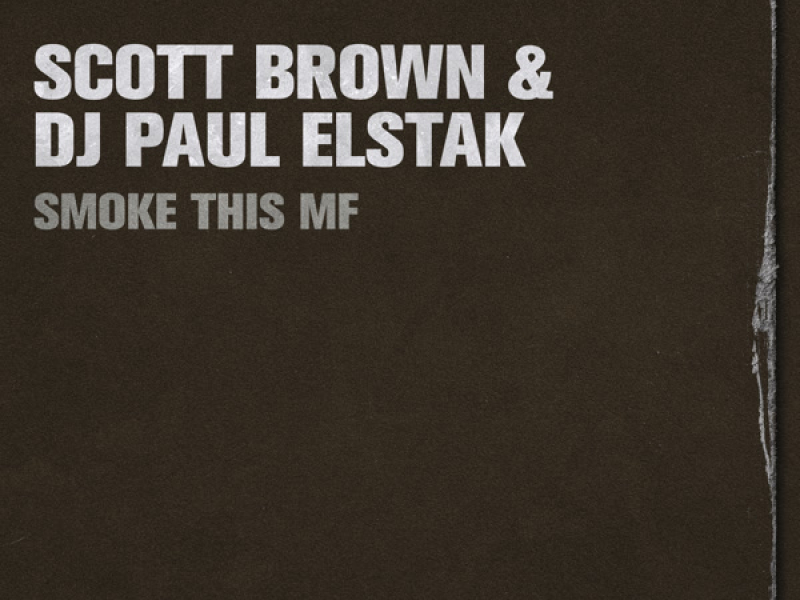 Smoke This MF (Single)