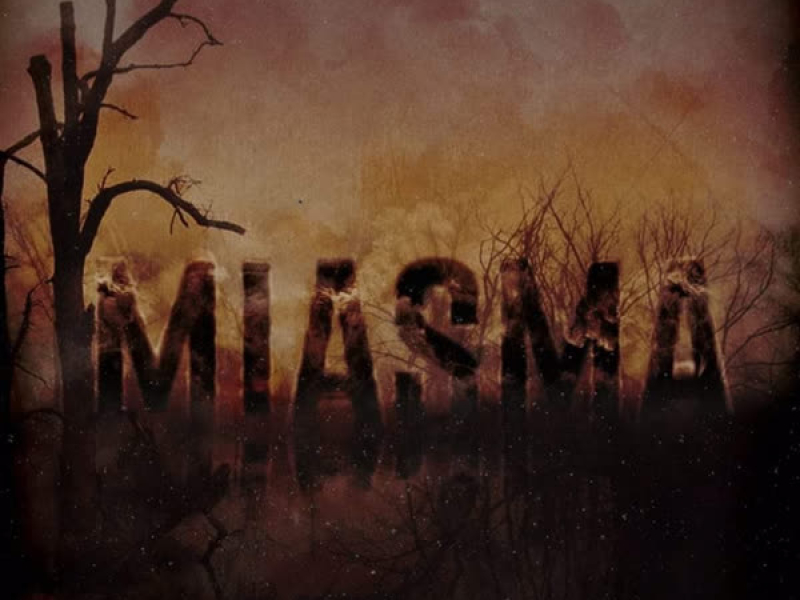 Miasma
