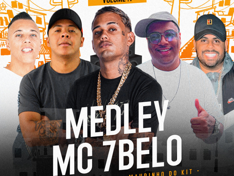 Medley Mc 7 Belo, Vol.1 (Single)