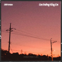 Con Đường Vắng Em (Chill Version) (Single)