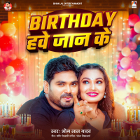 Birthday Hawe Jan Ke (Single)