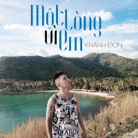 Một Lòng Vì Em (Single)