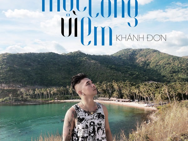 Một Lòng Vì Em (Single)